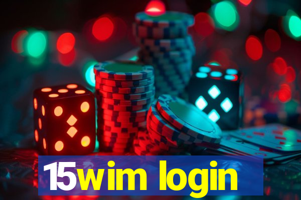 15wim login